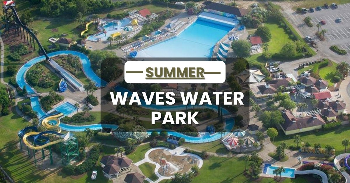 summer waves water park