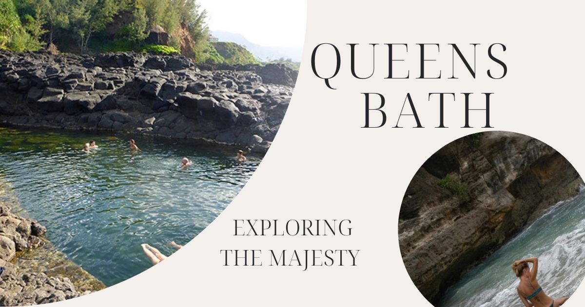 queens bath in kauai